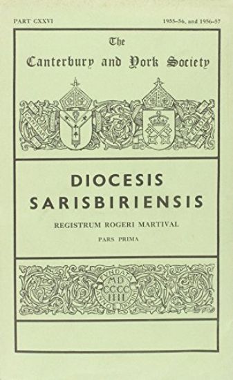The Registers of Roger Martival, Bishop of Salisbury, 1315-1330, IIi