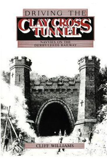 Driving the Clay Cross Tunnel