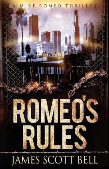 Romeo's Rules (A Mike Romeo Thriller)