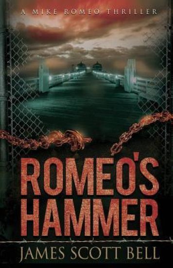 Romeo's Hammer (A Mike Romeo Thriller)