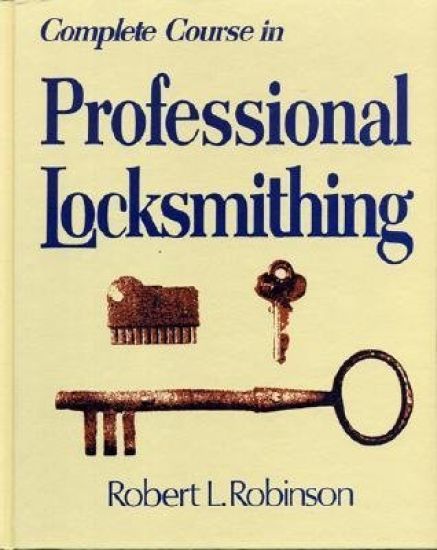 Complete Course in Professional Locksmithing (Professional/Technical Series,)