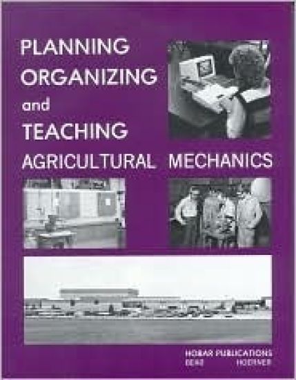 Planning Organization and Teaching Agricultural Mechanics