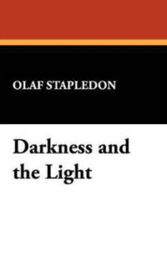 Darkness and the Light