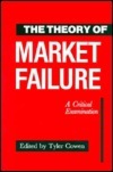 The Theory of Market Failure