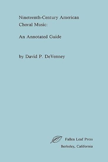 Nineteenth-Century American Choral Music
