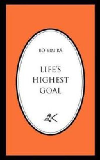Life's Highest Goal