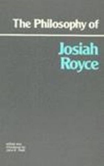 The Philosophy of Josiah Royce