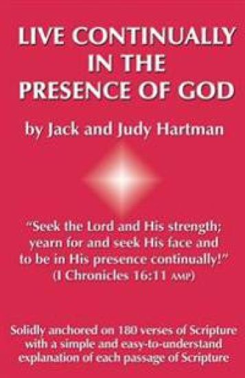 Live Continually in the Presence of God
