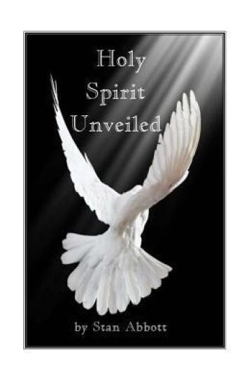 Holy Spirit Unveiled