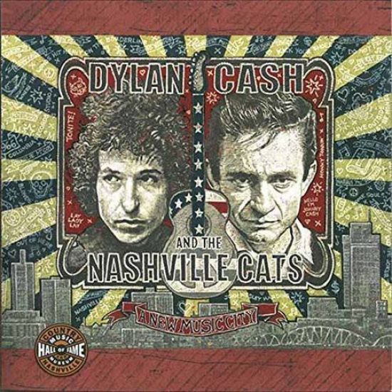 Dylan, Cash, and the Nashville Cats