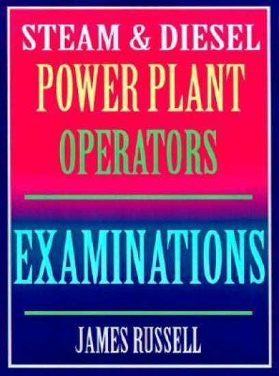 Steam & Diesel Power Plant Operators Examinations