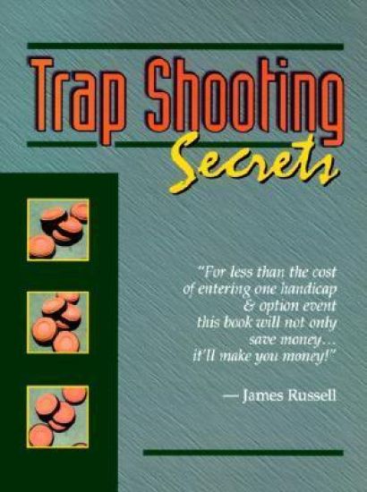 Trap Shooting Secrets