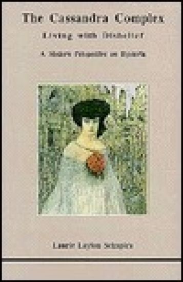 The Cassandra Complex