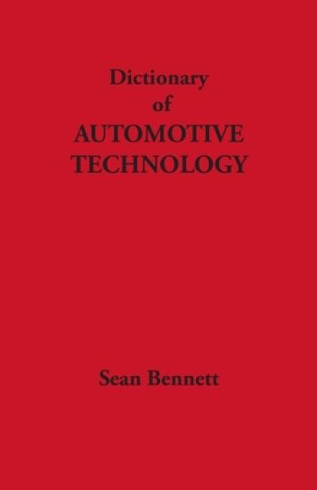 Dictionary of Automotive Technology