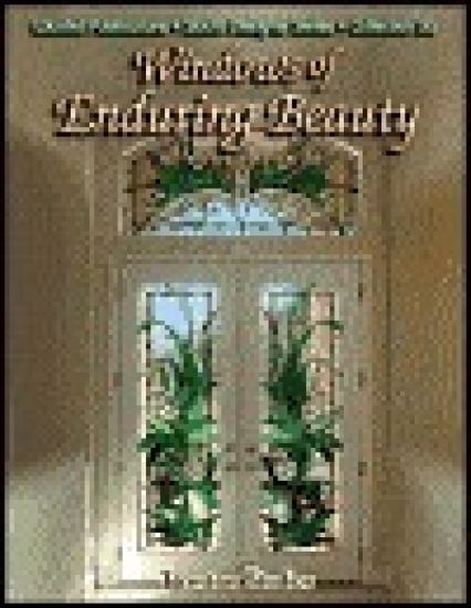 Windows of Enduring Beauty
