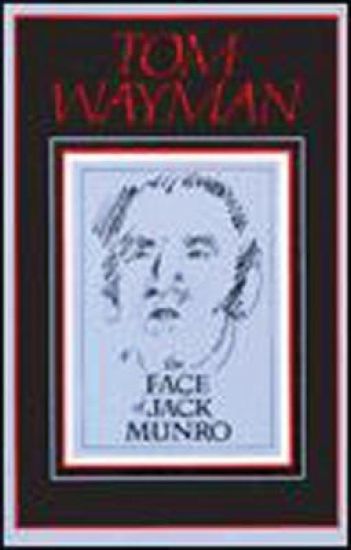 The Face of Jack Munro