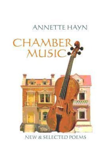 Chamber Music: New & Selected Poems