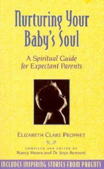 Nurturing Your Baby's Soul