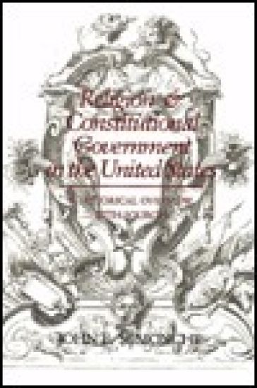 Religion & Constitutional Government in the United States
