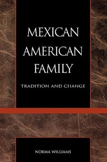 The Mexican American Family