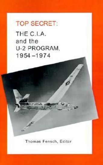 The C.I.A. and the U-2 Program