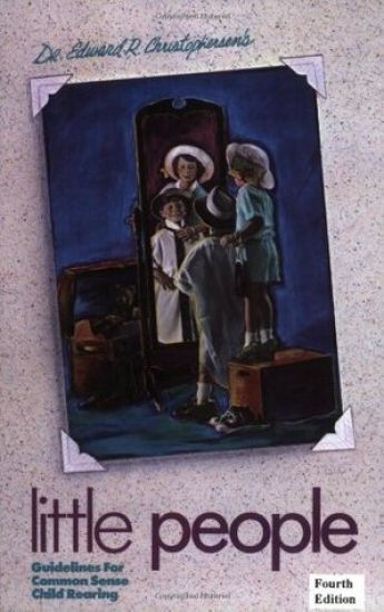 Little People: Guidelines for Common Sense Child Rearing