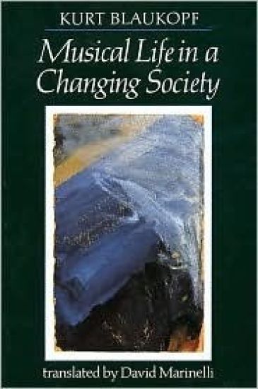 Musical Life in a Changing Society