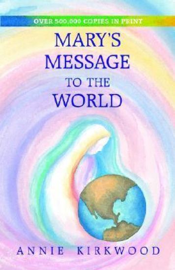 Mary's Message to the World