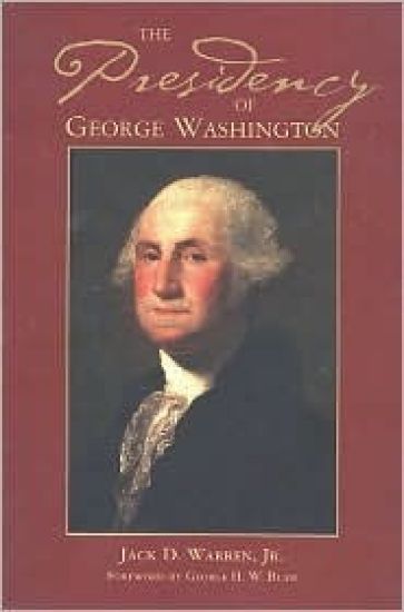 The Presidency of George Washington