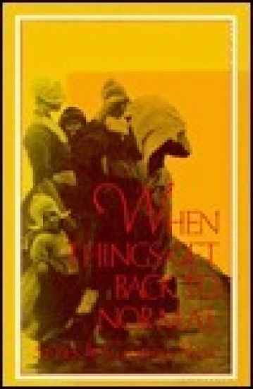 When Things Get Back to Normal