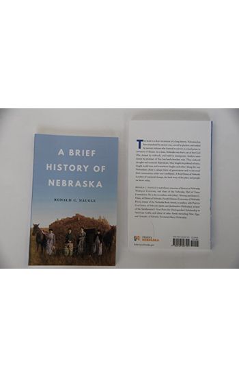 A Brief History of Nebraska
