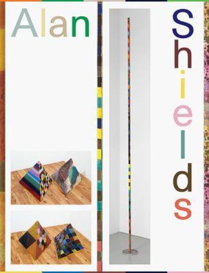 Alan Shields: Protracted Simplicity