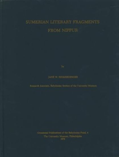 Sumerian Literary Fragments from Nippur