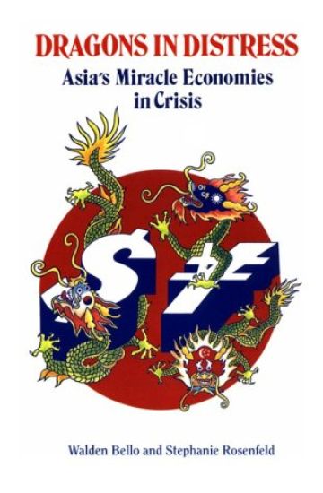 Dragons in Distress : Asia's Miracle Economies in Crisis