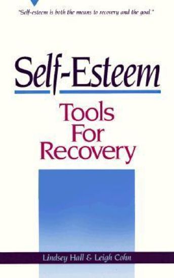 Self-Esteem Tools for Recovery