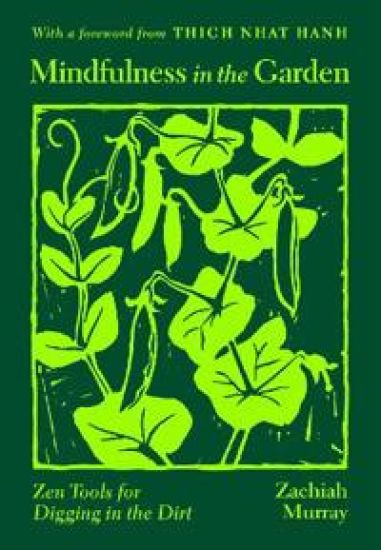 Mindfulness in the Garden