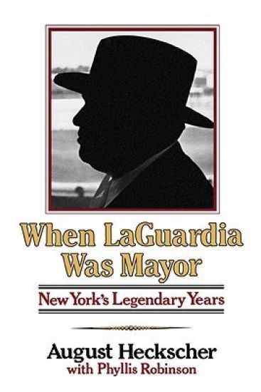 When Laguardia Was Mayor