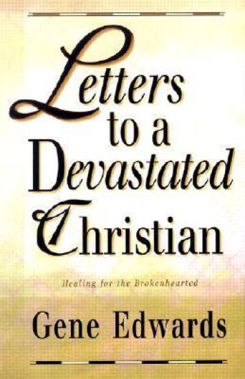 Letters to a Devastated Christian