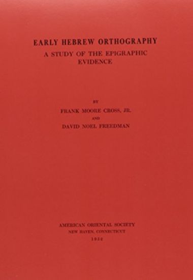 Early Hebrew Orthography