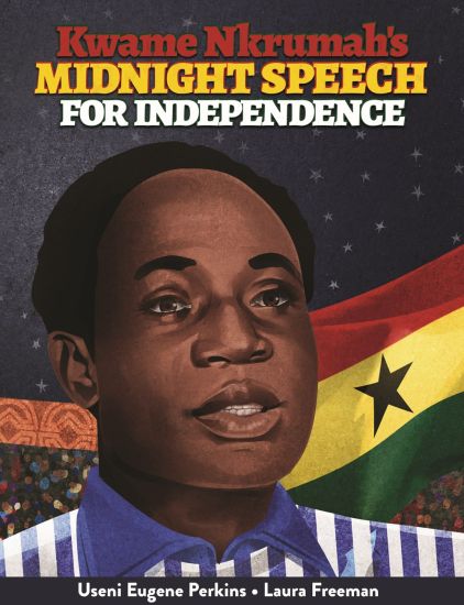 Kwame Nkrumah Midnight Speech for Independence