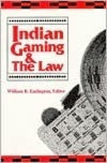 Indian Gaming & The Law