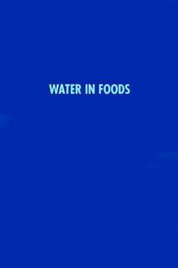 Water in Foods