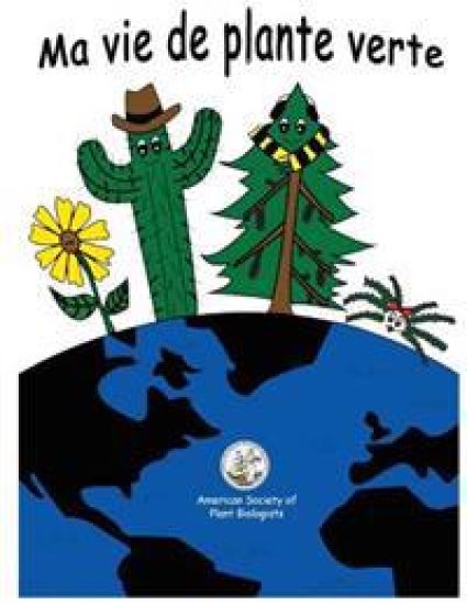 My Life as a Plant - French: Coloring & Activity Book for Plant Biology