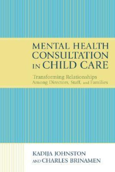 Mental Health Consultation in Child Care