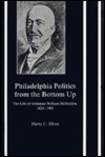 Philadelphia Politics from the Bottom Up