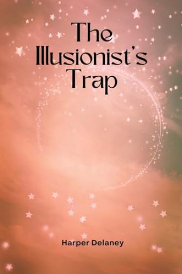 The Illusionist's Trap