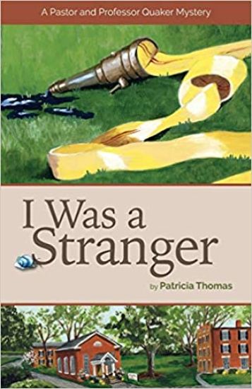 I Was a Stranger