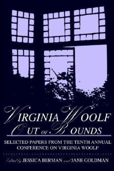 Virginia Woolf Out of Bounds