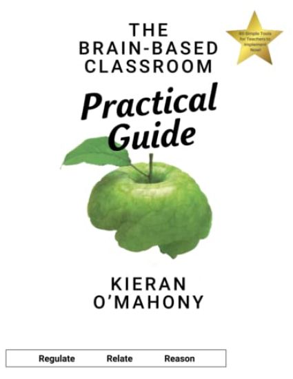 The Brain-Based Classroom Practical Guide