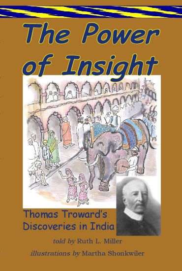 The Power of Insight: Thomas Trowards Discoveries in India